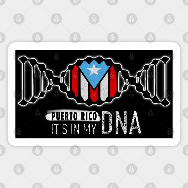 It's In My DNA Puerto Rico Magnet by SoLunAgua